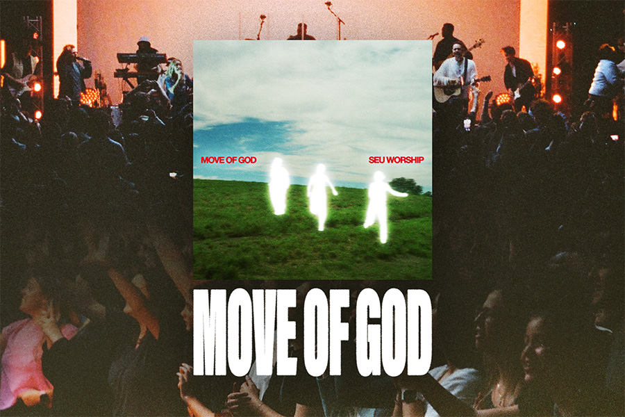 Move of God—NEW SEU Worship Album Out Now!